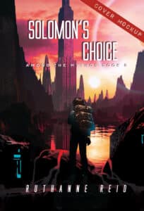 Solomon's Choice: a novel by Ruthanne Reid