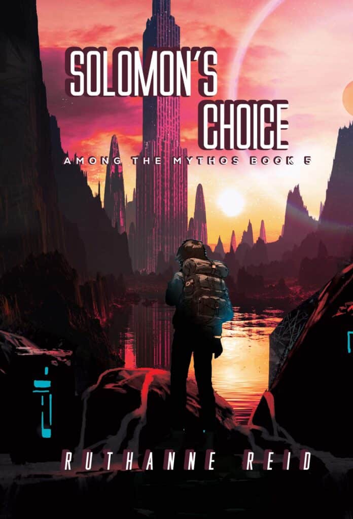 Solomon's Choice: a novel by Ruthanne Reid