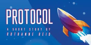 Protocol - a Short Story