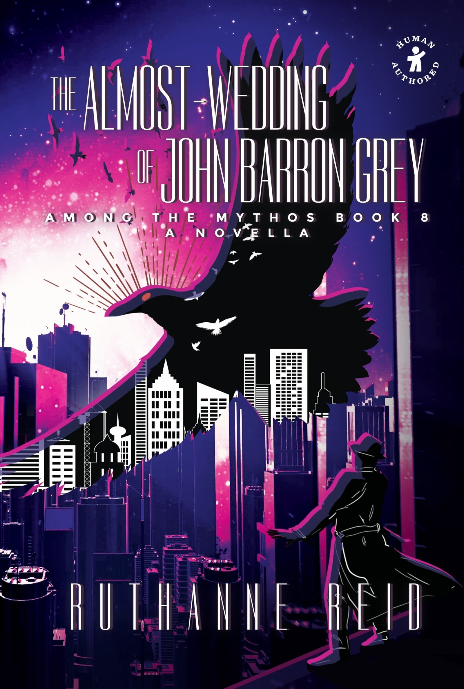 The Almost-Wedding of John Barron Grey, a novella by Ruthanne Reid