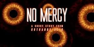 No Mercy - short story from Ruthanne Reid